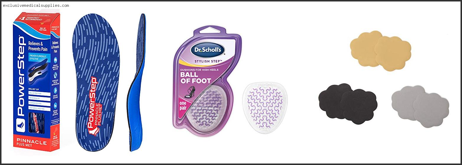 Best Shoe Inserts For Ball Of Foot