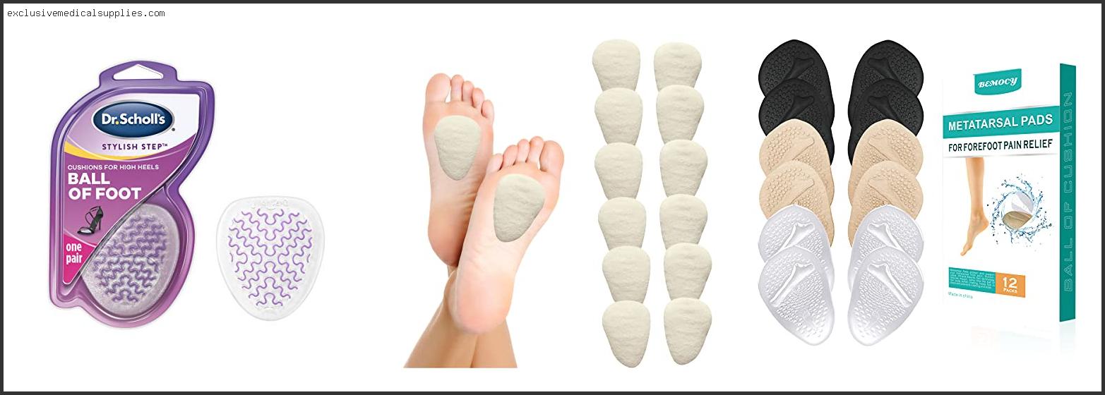 Best Shoe Inserts For Ball Of Foot Pain
