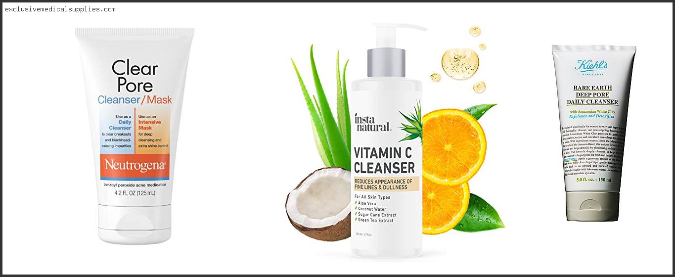 Best Cleanser For Large Pores
