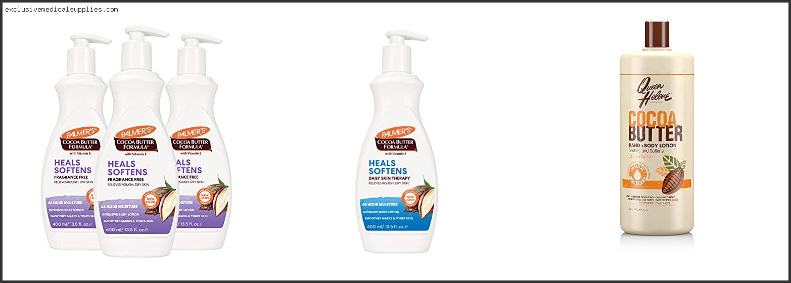 Best Cocoa Butter Lotion For Dry Skin