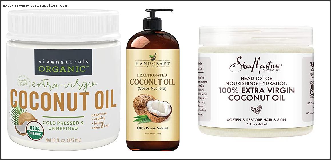 Best Coconut Oil For Skin And Hair