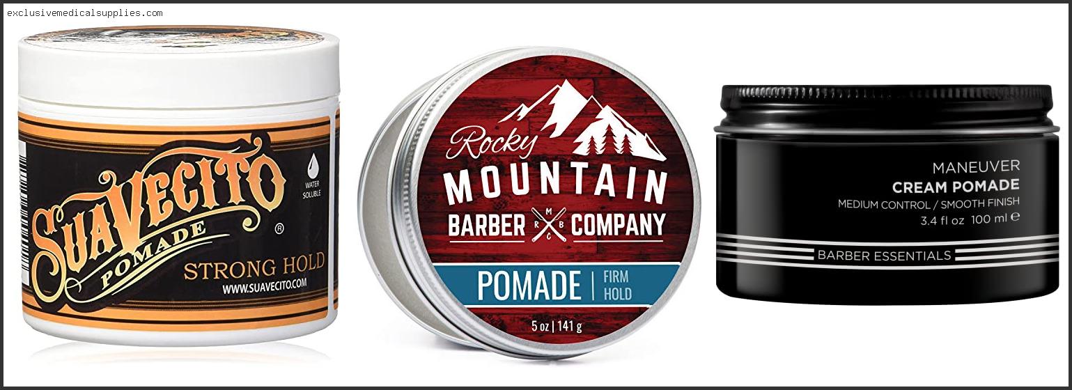 Best Pomade For Men With Thin Hair