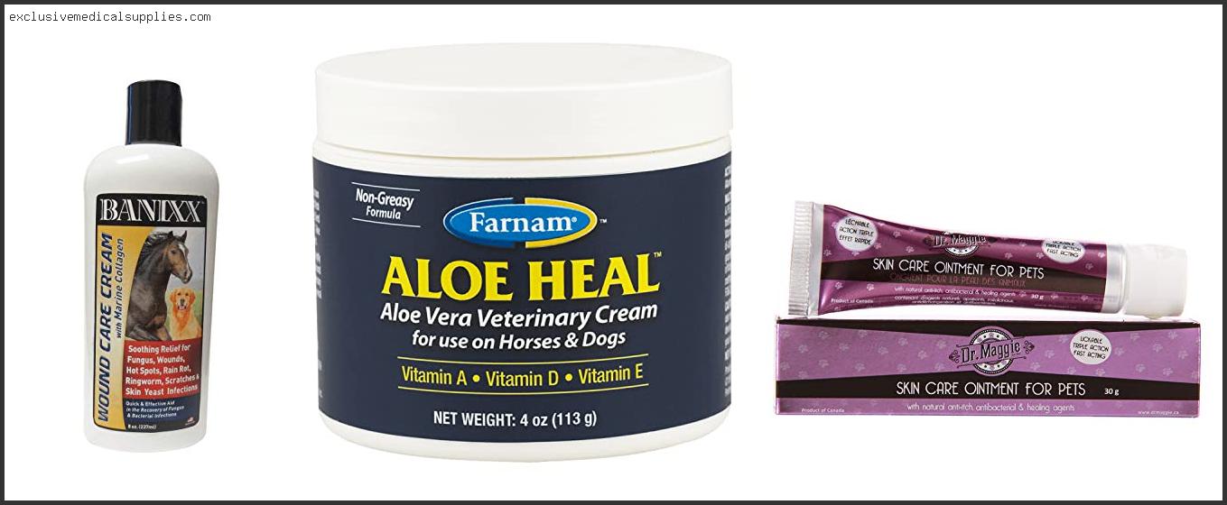 Best Cream For Dog Wounds