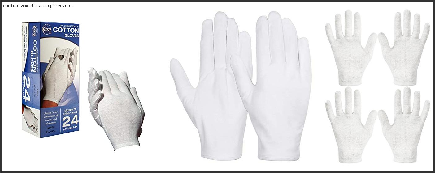 Best Cotton Gloves For Psoriasis
