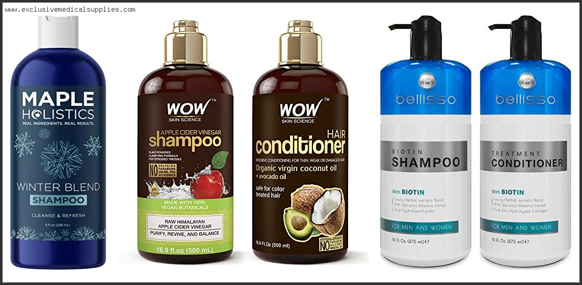 Best Shampoo For Oily Scalp And Color Treated Hair