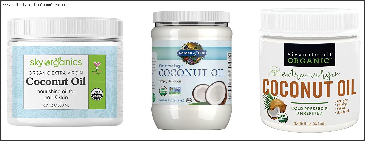 Best Organic Coconut Oil For Skin