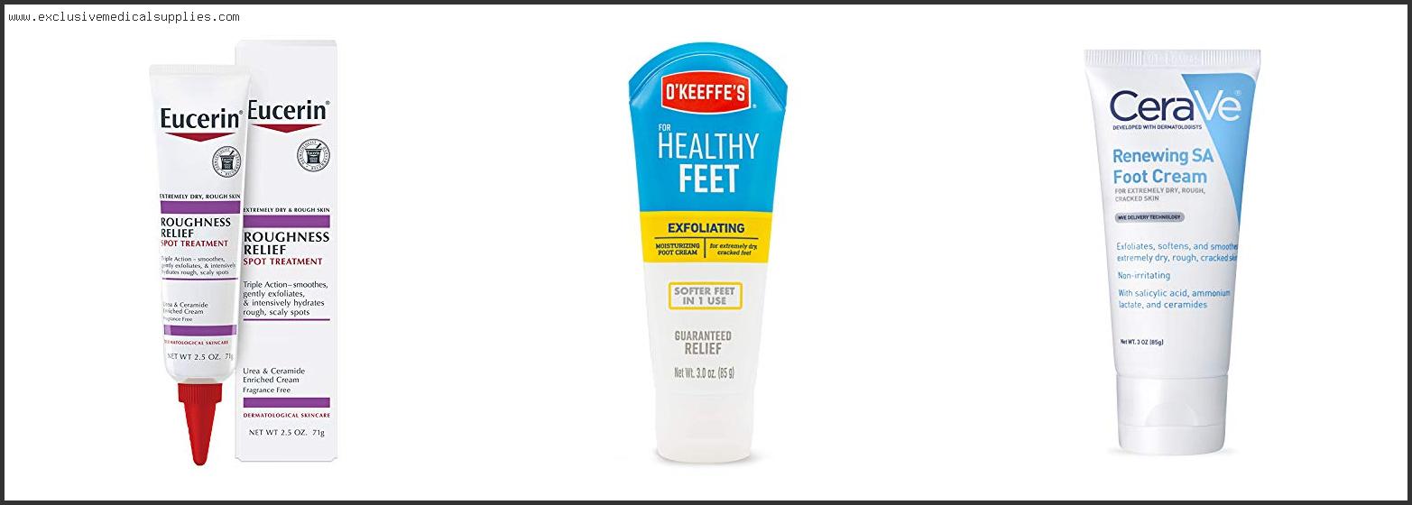 Best Moisturizer For Extremely Dry Feet