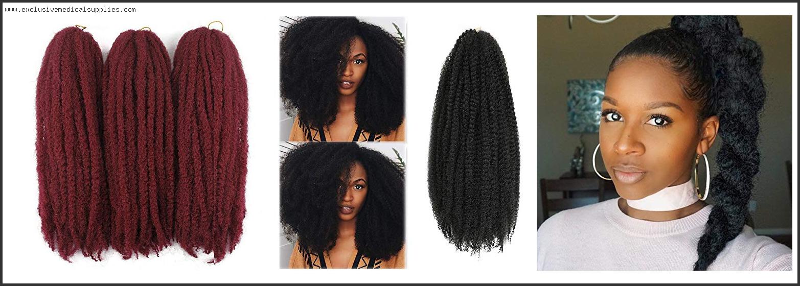 Best Marley Hair For Faux Locs