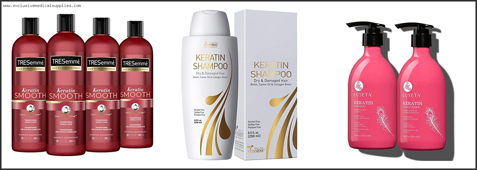 Best Keratin Shampoo For Dry Hair