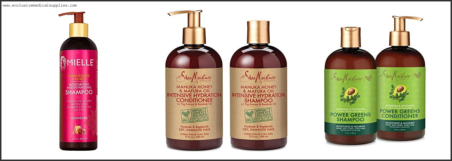 Best Moisturizing Shampoo For 4c Hair