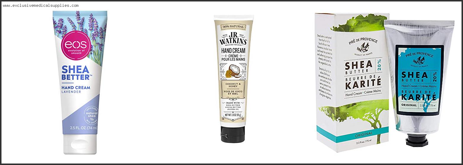 Best Hand Cream With Shea Butter