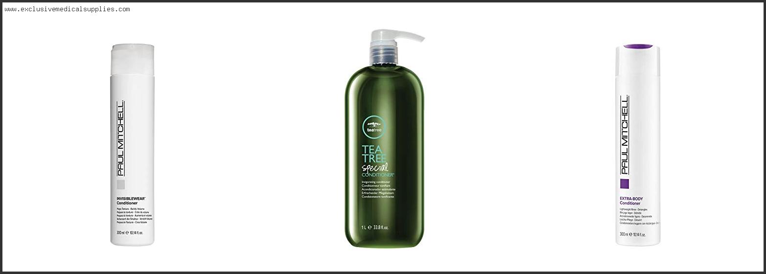 Best Paul Mitchell Conditioner For Oily Hair