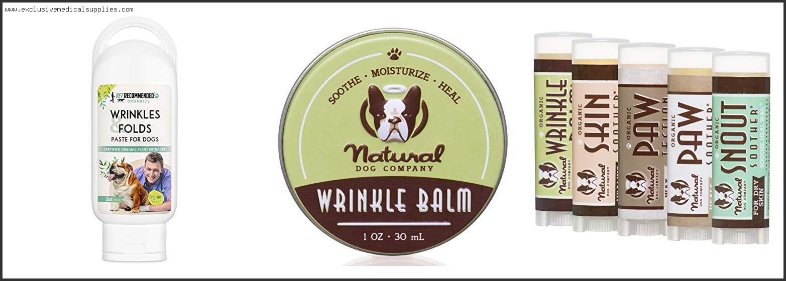 Best Wrinkle Cream For English Bulldogs