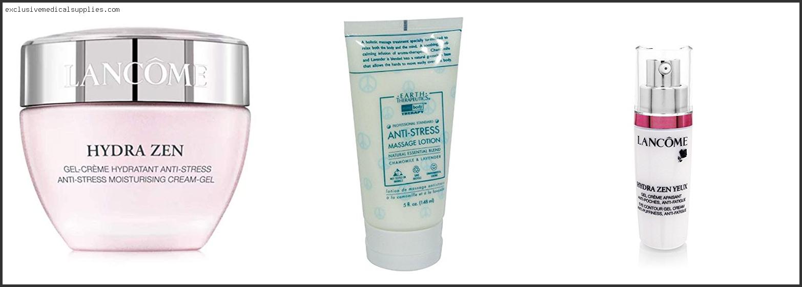 Best Anti Stress Cream