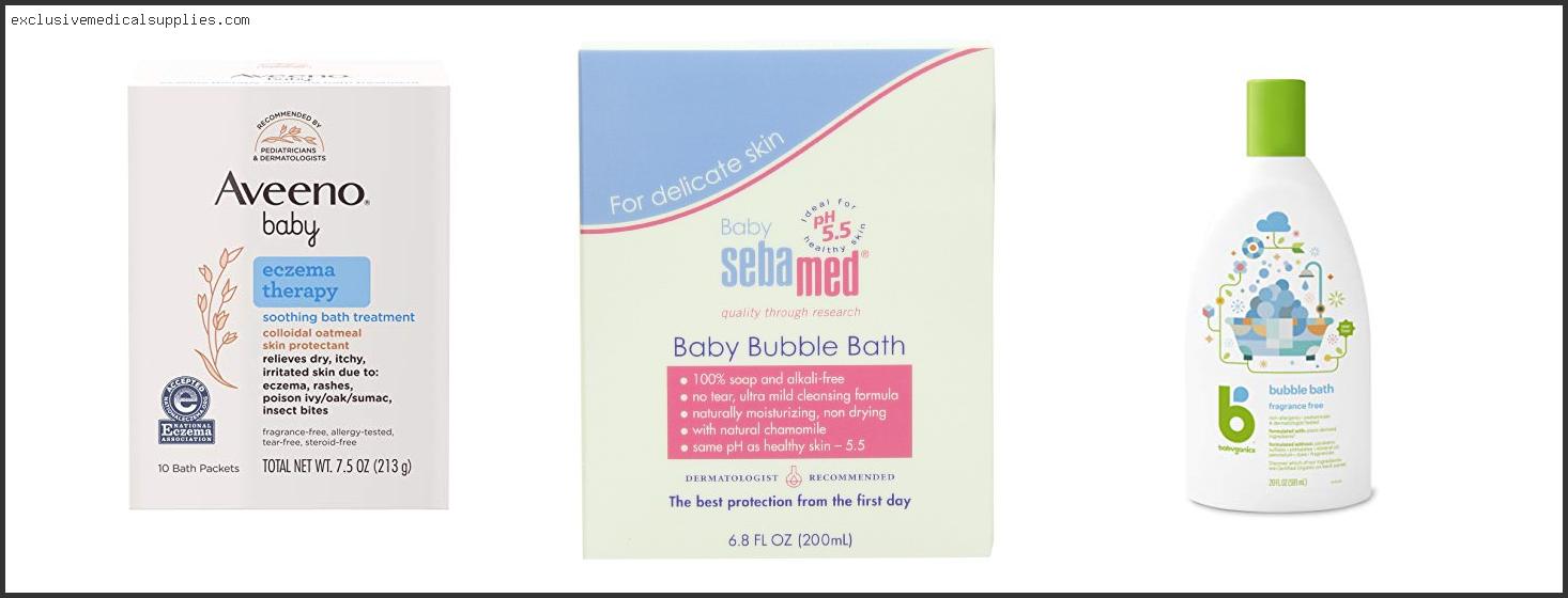 Best Baby Bubble Bath For Eczema
