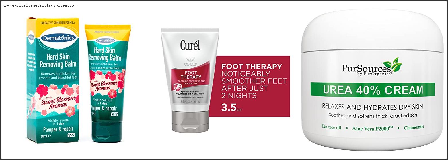 Best Foot Cream For Dry Callused Feet
