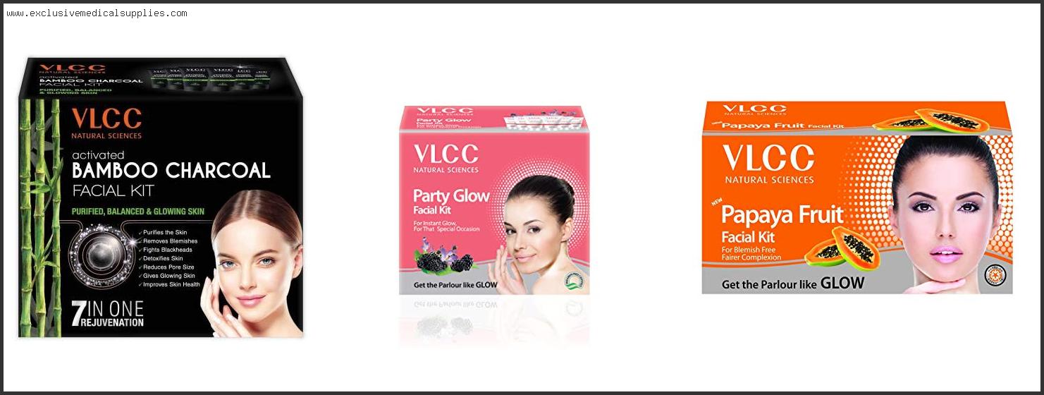 Best Vlcc Facial Kit For Dark Skin