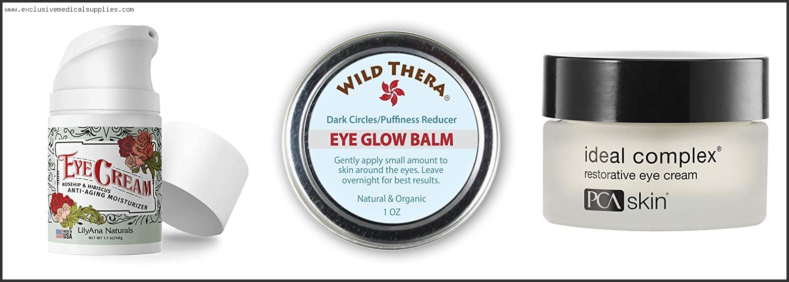 Best Safe Eye Cream