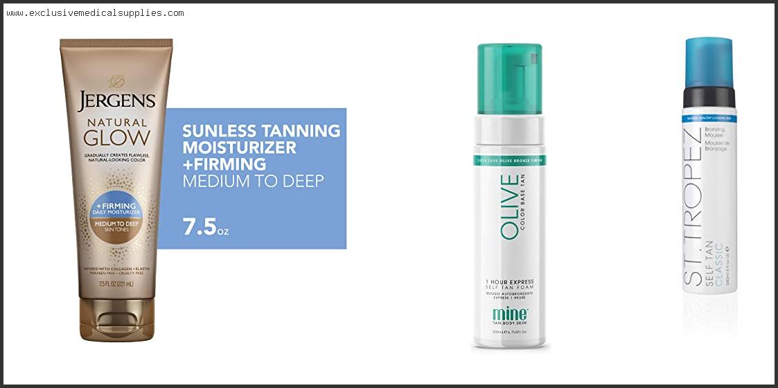 Best Self Tanning Lotion For Olive Skin
