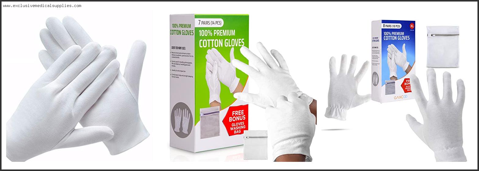 Best Cotton Gloves