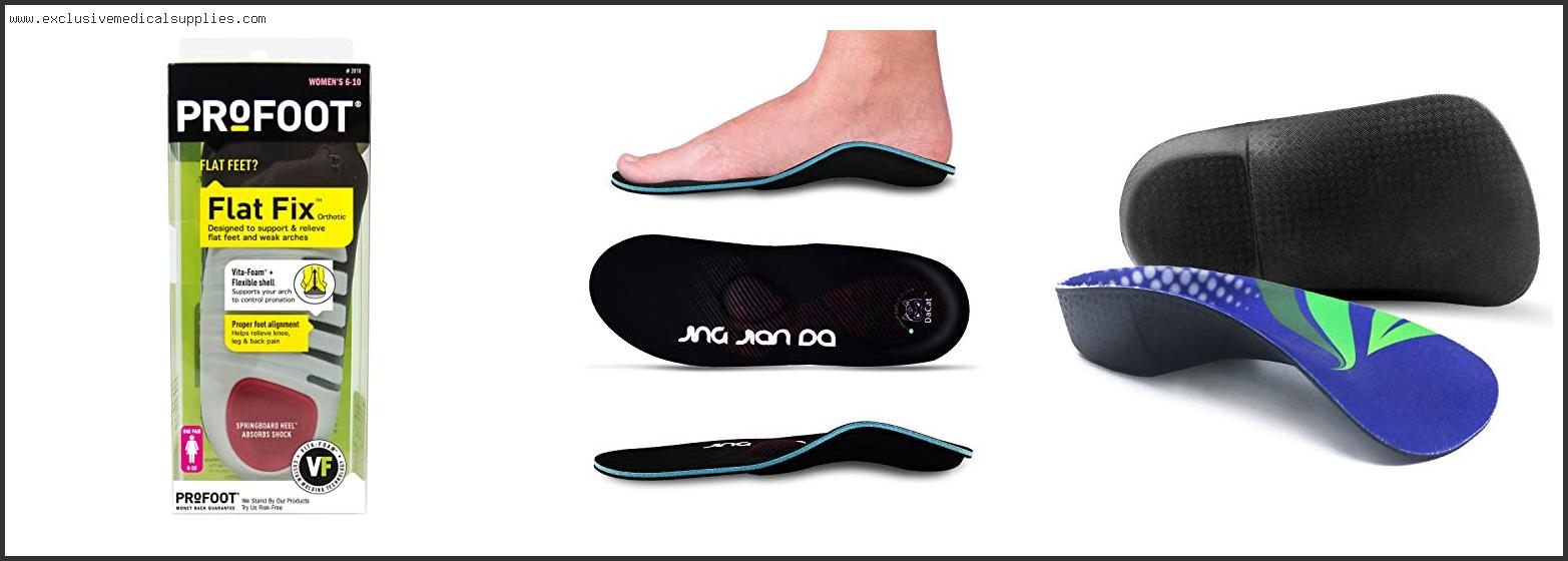 Best Foot Support For Flat Feet