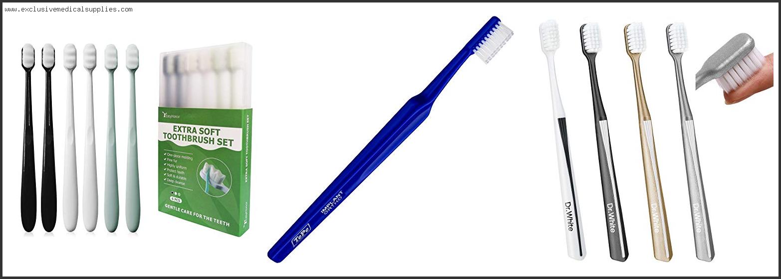 Best Manual Toothbrush For Braces
