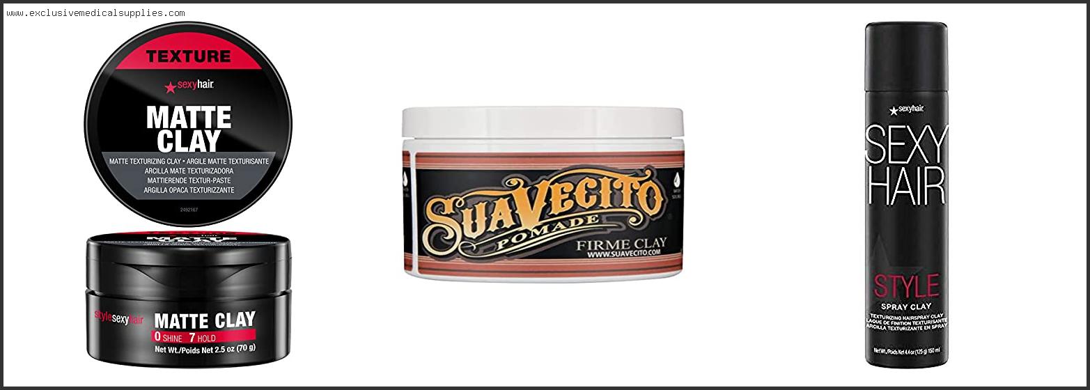Best Texture Clay For Hair