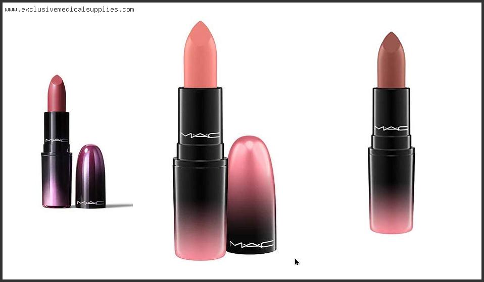 Best Mac Love Me Lipstick