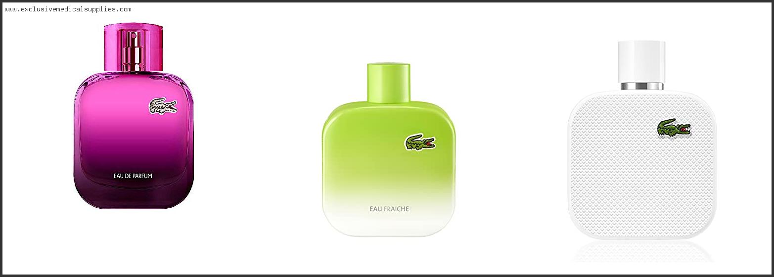 Best Lacoste Perfume For Him