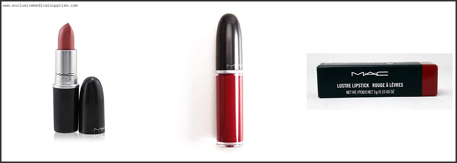 Best Mac Lipstick For Dry Lips