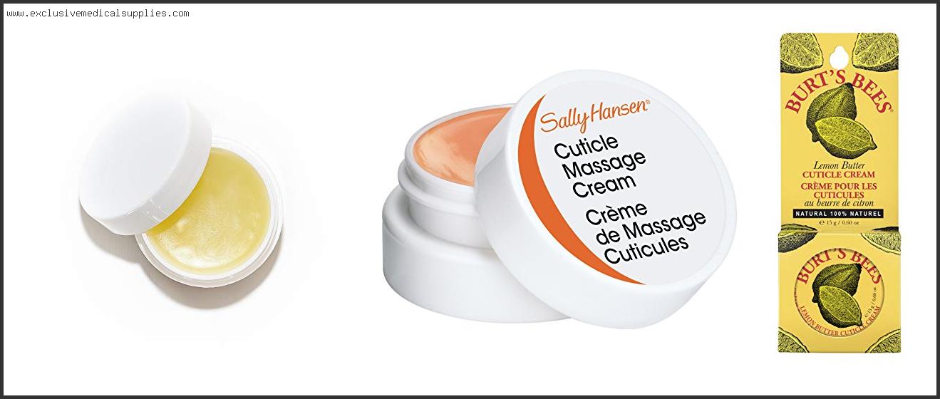 Best Cuticle Cream For Hangnails