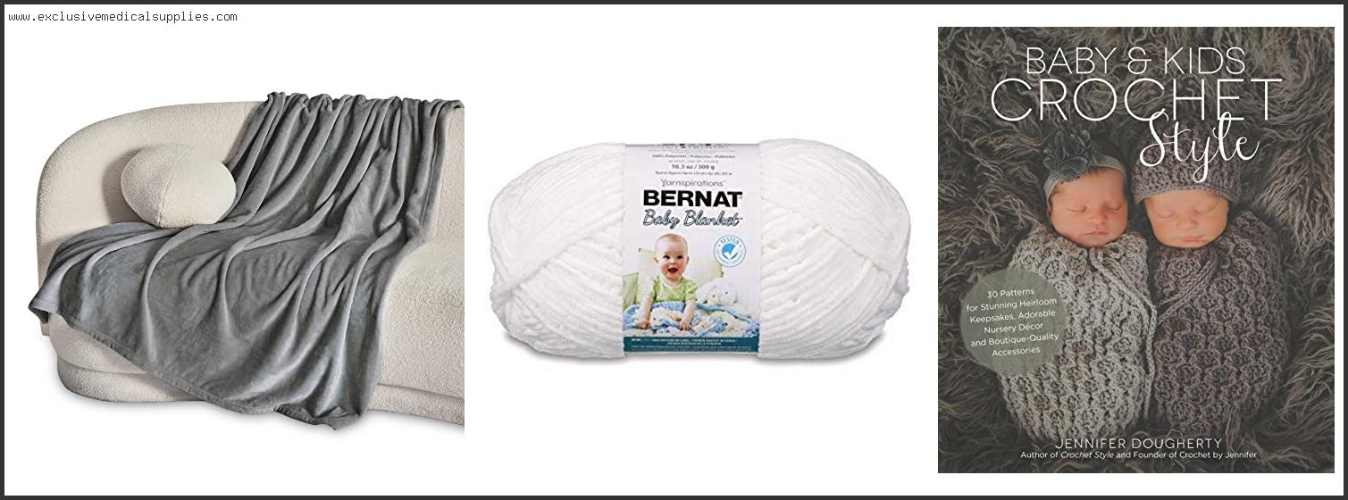 Best Yarn Fiber For Baby Blanket
