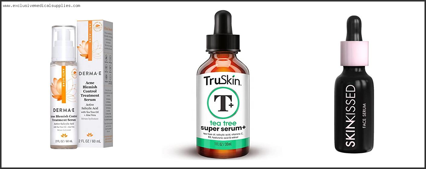 Best Serum For Acne Prone Skin And Scars