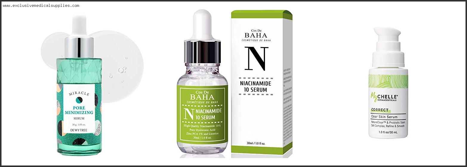 Best Serum For Oily Skin And Large Pores