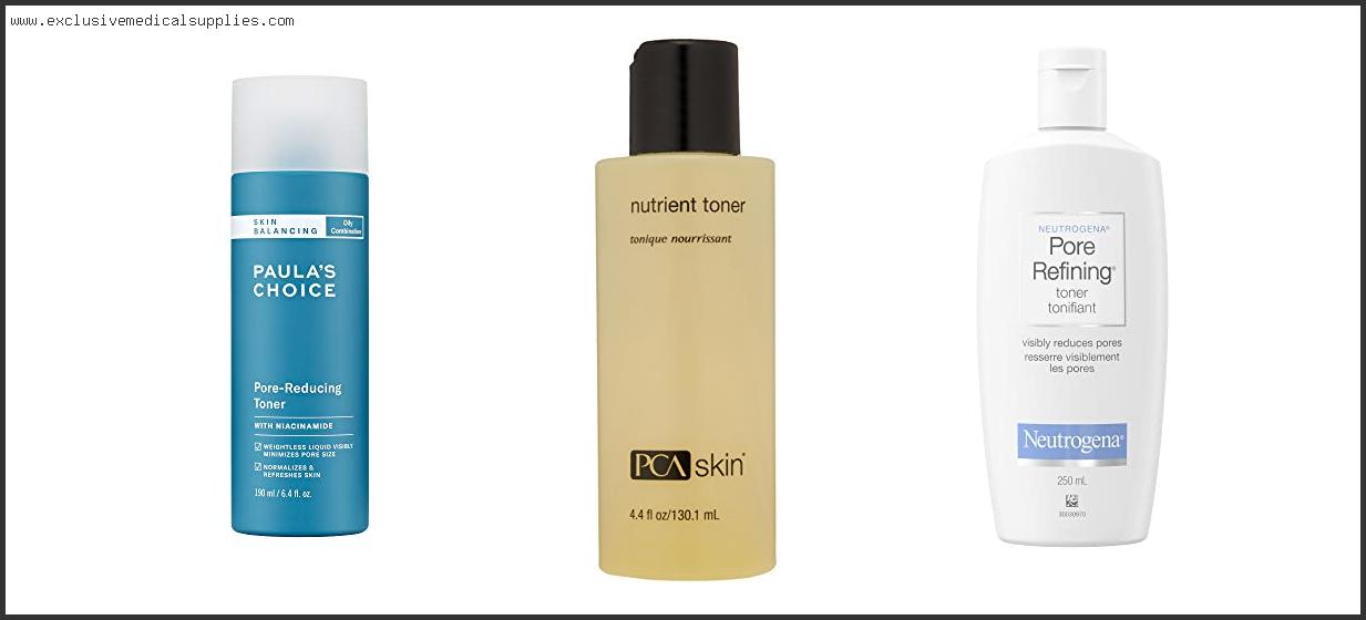 Best Toner For Oily Skin Large Pores
